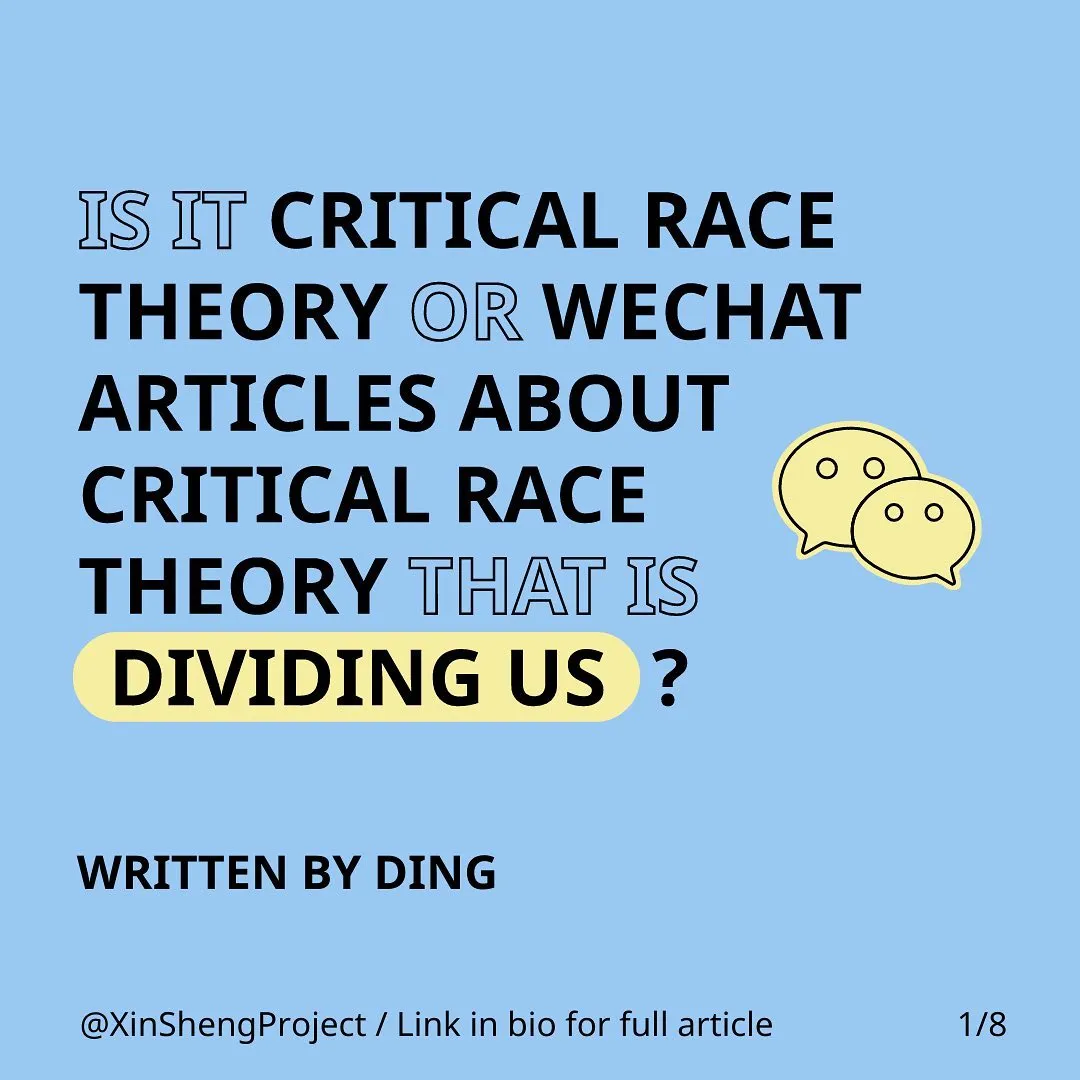 Black text on a light blue background stating: Is It Critical Race Theory Or WeChat Articles About Critical Race Theory That Is Dividing Us?
Written by Ding