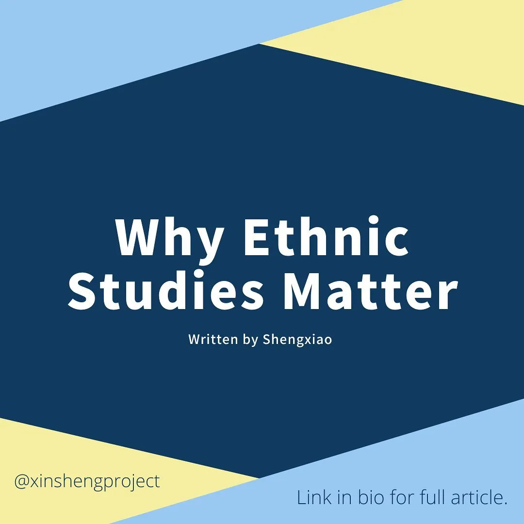 Why Ethnic Studies is Vital for Our Children
Written by Shengxiao Yu