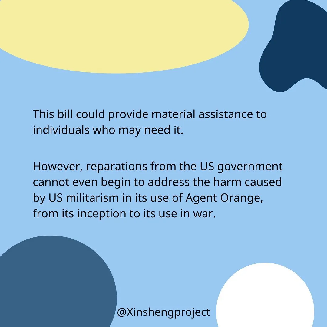 This bill could provide material assistance to individuals who may need it.

However, reparations from the US government cannot even begin to address the harm caused by US militarism in its use of Agent Orange, from its inception to its use in war.